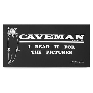 CAVEMAN "I Read It for the Pictures" Sticker (Retro Art)
