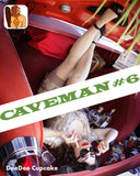 CAVEMAN Magazine #6, Spring 2022