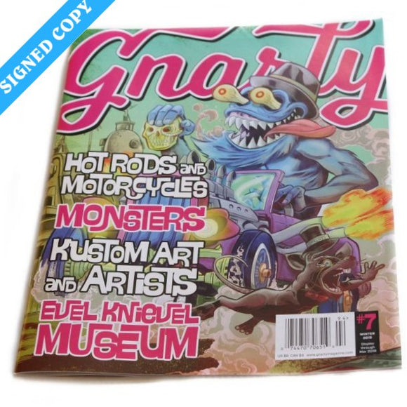 Gnarly #7, Winter 2019 - Signed (Evil Knievel, Hot Rods, Motorcycles)