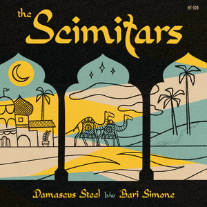 The Scimitars - Damascus Steel/Bari Simone 7" Single