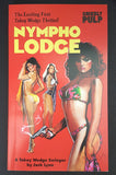Nympho Lodge by Jack Lynn (Grizzly Pulp, Jim Silke) - Exclusive CAVEMAN Edition