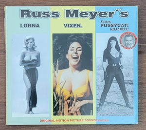 Russ Meyer's Lorna, Vixen, & Faster, Pussycat! Kill! Kill! Original Soundtracks CD - Out of Print