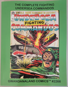 The Complete Fighting Undersea Commandos (Military Comics, Golden Age, Pre-Code)