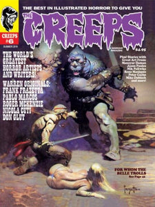 The Creeps #6, Summer 2016 (Frank Frazetta, Horror Comics, Warren Inspired)