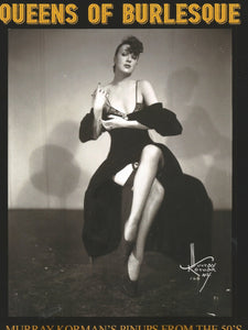 Queens of Burlesque - Murray Korman's Pinups of the 50's