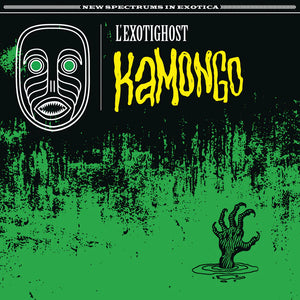 L'Exotighost - Kamongo LP - Limited Green/Yellow Splatter Vinyl (Exotica)