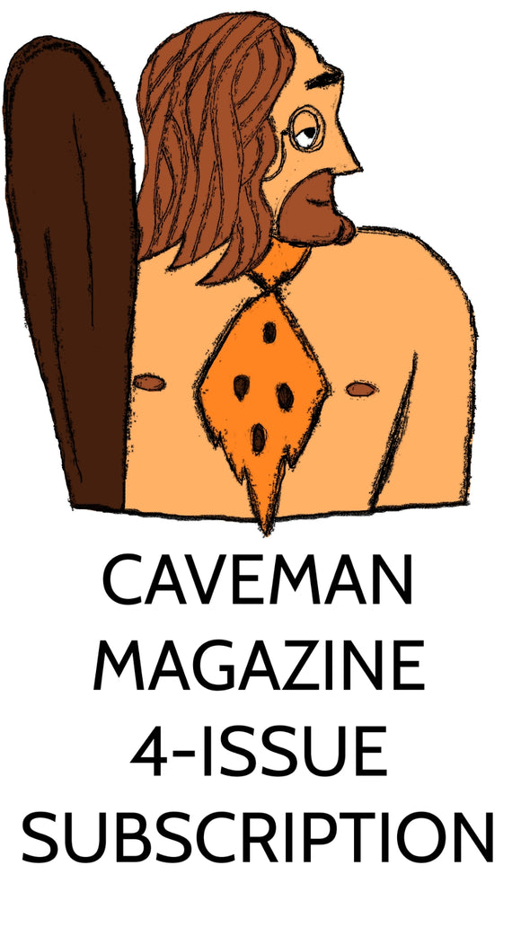 CAVEMAN 4-Issue Subscription